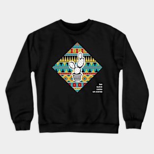 As smooth as a Cactus Crewneck Sweatshirt